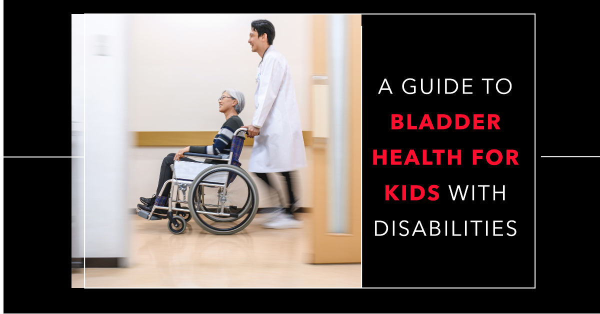 Comprehensive Guide to Bladder Health in Disabled Children